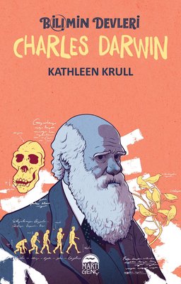 Charles Darwin-Bilimin Devleri | Martı Yayınları