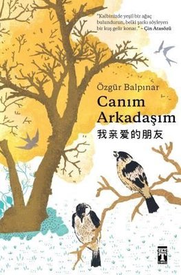 Canım Arkadaşım | Genç Timaş