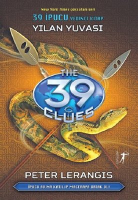 39 İpucu 7.Kitap-Yılan Yuvası | Artemis Yayınları