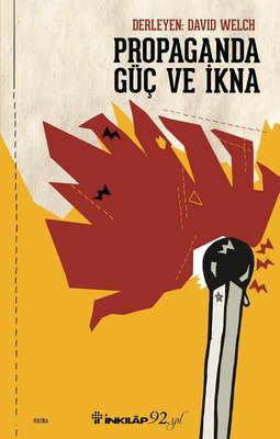 Propaganda Güç ve İkna | İnkılap Yayınları