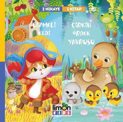 2 Hikaye 1 Kitap: Çizmeli Kedi-Çirkin Ördek Yavrusu | Limonkids