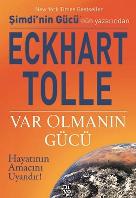 Var Olmanın Gücü | Diyojen Yayıncılık