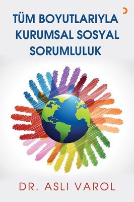 Tüm Boyutlarıyla Kurumsal Sosyal Sorumluluk | Cinius