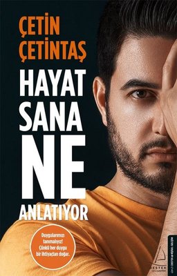 Hayat Sana Ne Anlatıyor | Destek Yayınları