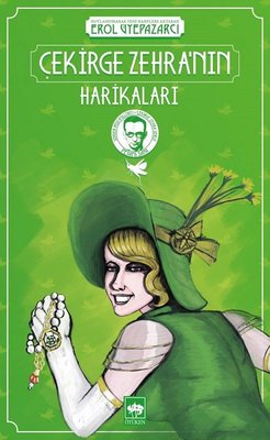 Çekirge Zehra'nın Harikaları | Ötüken Neşriyat Yayınları