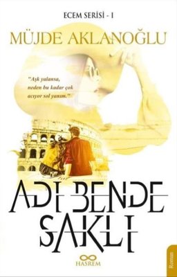 Adı Bende Saklı-Ecem Serisi 1 | Hasrem (İnce Kapak)