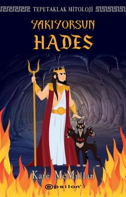 Yakıyorsun Hades-Tepetaklak Mitoloji | Epsilon Yayınevi