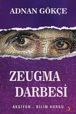 Zeugma Darbesi | Cinius