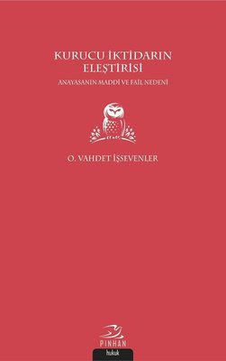 Kurucu İktidarın Eleştirisi | Pinhan Yayıncılık