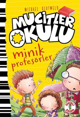 Mucitler Okulu-Minik Profesörler | Sihirli Kalem
