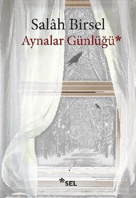 Aynalar Günlüğü | Sel Yayıncılık