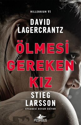 Ölmesi Gereken Kız: Millennium-6 | Pegasus (İnce Kapak)