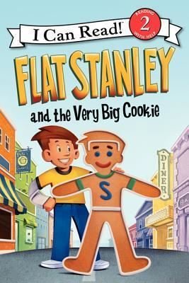 Flat Stanley and the Very Big Cookie (I Can Read!: Level 2) | Harper Collins Publishers