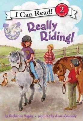 Pony Scouts: Really Riding! (I Can Read Level 2) | Harper Collins Publishers