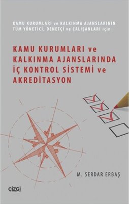Kamu Kurumları ve Kalkınma Ajanslarında İç Kontrol Sistemi ve Akreditasyon | Çizgi Kitapevi