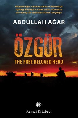 Özgür:The Free Beloved Hero | Remzi Kitabevi