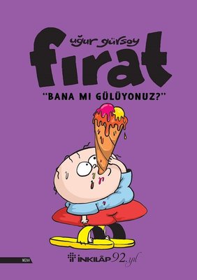 Fırat-Bana Mı Gülüyonuz? | İnkılap Yayınları