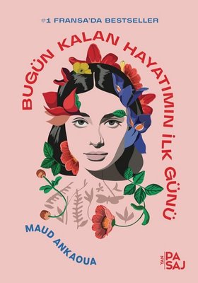 Bugün Kalan Hayatımın İlk Günü | Yan Pasaj
