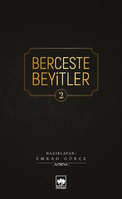 Berceste Beyitler-2 | Ötüken Neşriyat