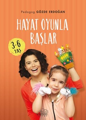 Hayat Oyunla Başlar 3-6 Yaş | Nemesis Kitap
