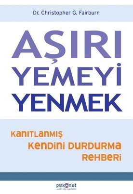 Aşırı Yemeyi Yenmek | Psikonet