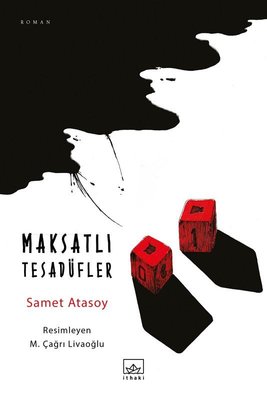 Maksatlı Tesadüfler | İthaki Yayınları