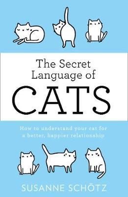 The Secret Language Of Cats | Harper Collins Publishers