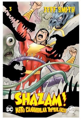 Shazam! Cilt 3-Kötü Canavarlar Topluluğu | Çizgi Düşler