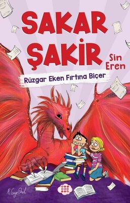 Rüzgar Eken Fırtına Biçer-Sakar Şakir 3 | Dokuz Yayınları