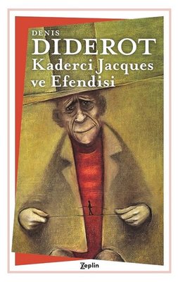 Kaderci Jacques ve Efendisi | Zeplin Kitap