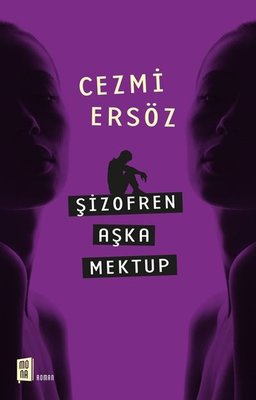 Şizofren Aşka Mektup | Mona Yayınları