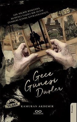 Gece Güneşi Düşler | Hasrem (İnce Kapak)