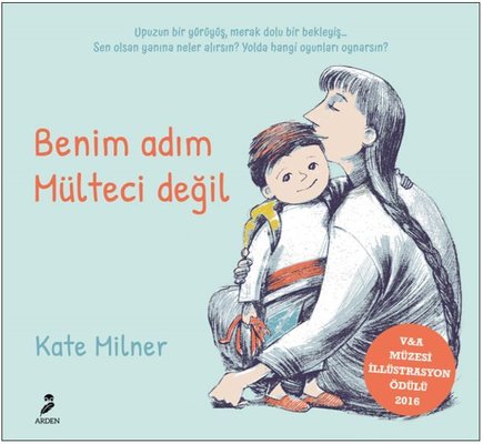Benim Adım Mülteci Değil | Arden