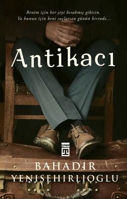 Antikacı | Timaş Yayınları