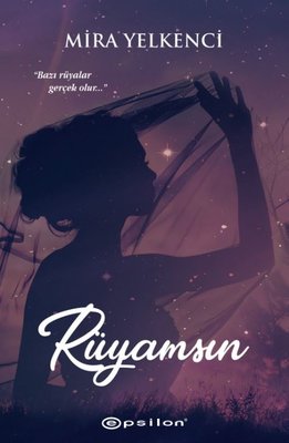Rüyamsın | Epsilon Yayınevi