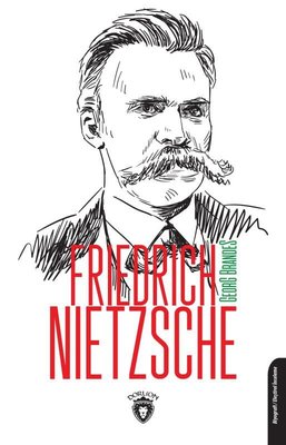 Friedrich Nietzsche | Dorlion Yayınevi