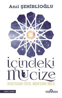 İçindeki Mucize | Yediveren Yayınları
