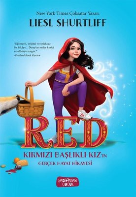 Red-Kırmızı Başlıklı Kız'ın Gerçek Hayat Hikayesi | Yediveren Çocuk