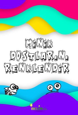 Minik Dostlarını Renklendir | İklim Çocuk