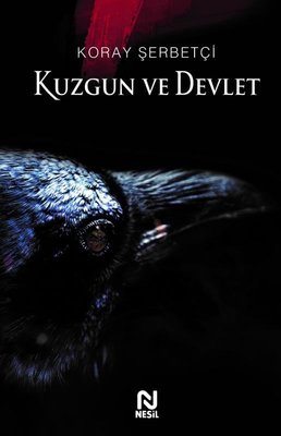 Kuzgun ve Devlet | Nesil Yayınları