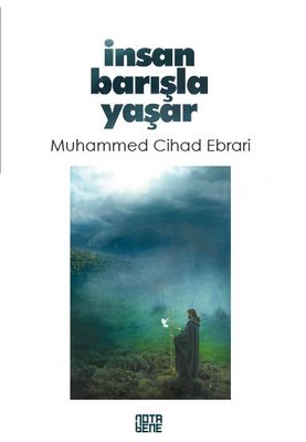 İnsan Barışla Yaşar | Nota Bene Yayınları