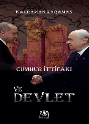 Cumhur İttifakı ve Devlet | Bilge Devlet Yayınları