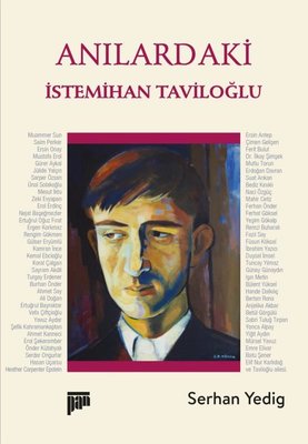 Anılardaki İstemihan Taviloğlu | Pan Yayıncılık