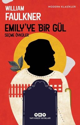 Emily'ye Bir Gül | Yapı Kredi Yayınları