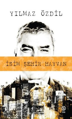 İsim Şehir Hayvan | Sia