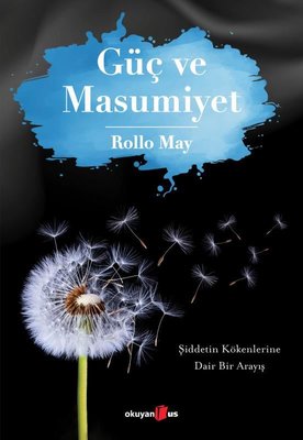 Güç ve Masumiyet | Okuyan Us Yayınları