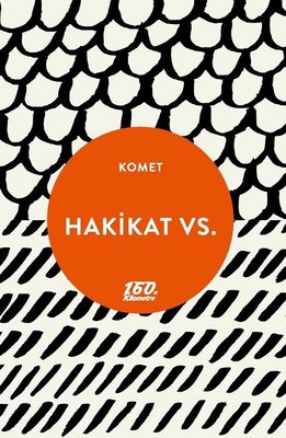 Hakikat vs. | 160.Kilometre