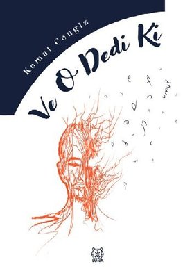Ve O Dedi Ki | Luna Yayınları
