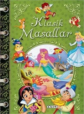 Klasik Masallar | Çiçek Yayıncılık