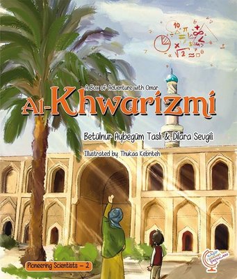 Al-Khwarizmi-A Box of Adventure with Omar | Kaşif Çocuk Yayınları